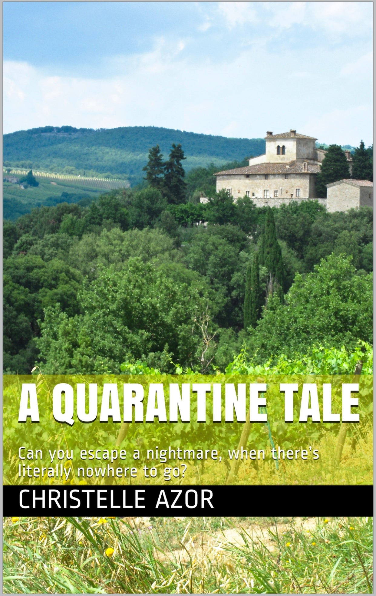 A Quarantine Tale