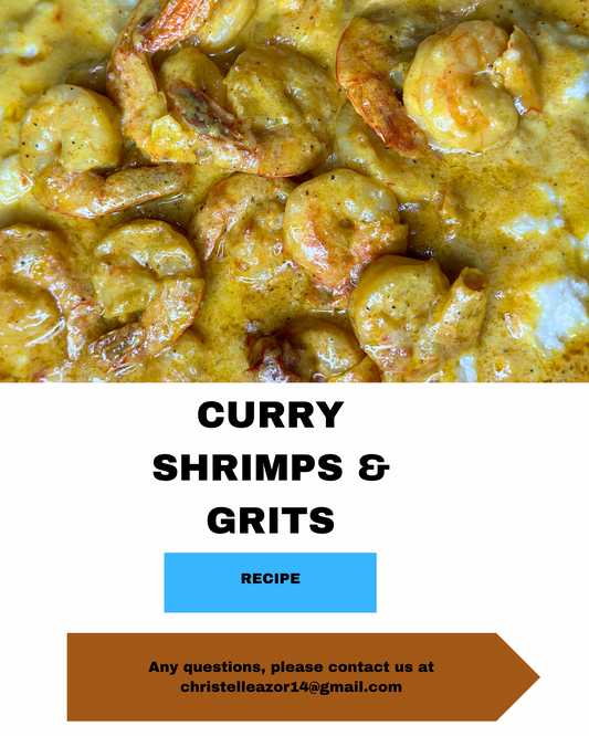 CURRY SHRIMP & GRITS